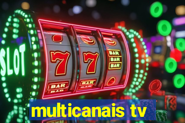 multicanais tv